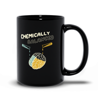MBB "Chemically Balanced" Black Mug